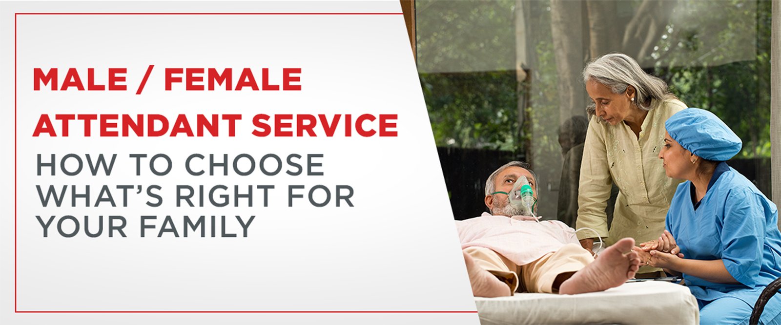 Male / Female Attendant Service: How to Choose What’s Right for Your Family